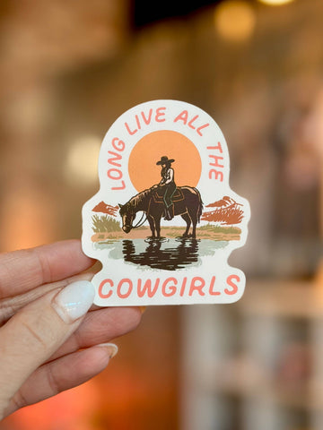 Long Live Cowgirls Sticker